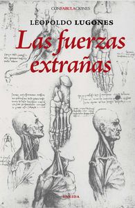 Las fuerzas extra&ntilde;as