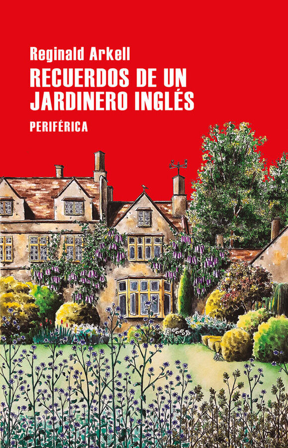 Recuerdos de un jardinero ingl&eacute;s