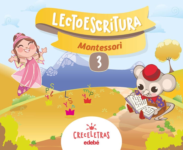 Creceletras. Lectoescriptura 3 Montessori