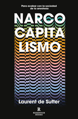 Narcocapitalismo Narcocapitalismo