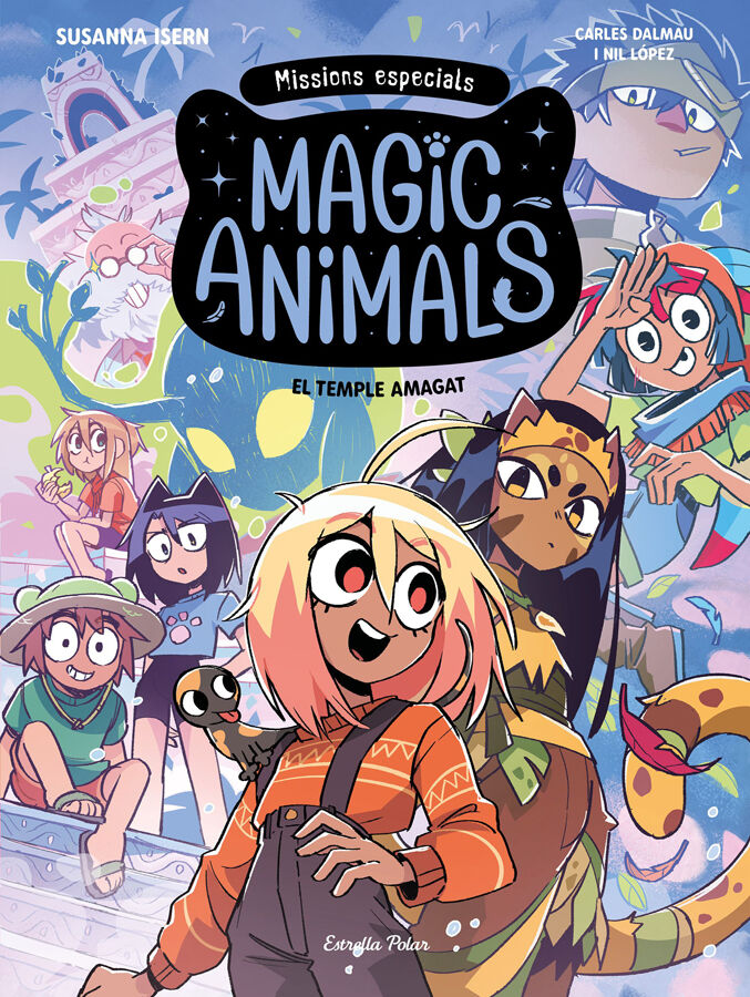 Magic Animals. Missions especials 2. El temple amagat
