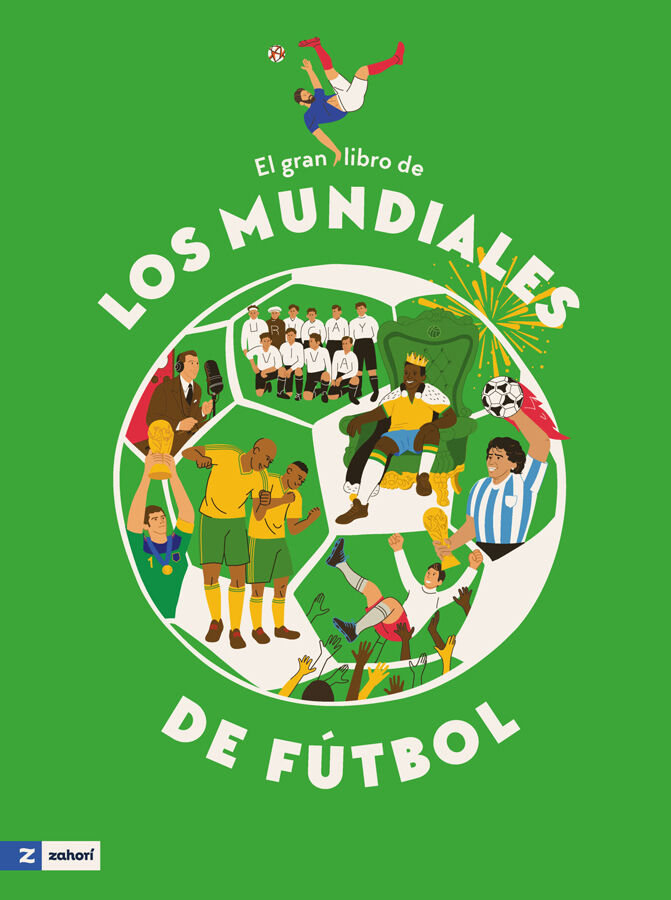 El gran libro de los mundiales de f&uacute;tbol