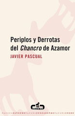 Periplos y derrotas del Chancro de Azamor