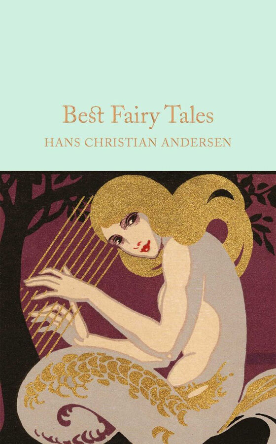 Best fairy tales by Hans Christian Andersen