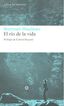 El río de la vida El río de la vida