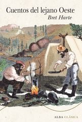 Cuentos del Lejano Oeste Cuentos del Lejano Oeste