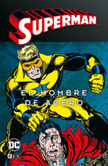 Superman: El hombre de acero vol. 3 de 4 Superman: El hombre de acero vol. 3 de 4