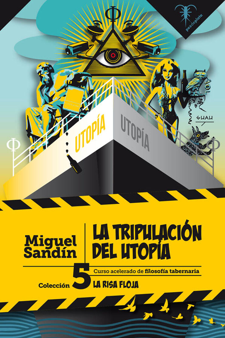 La tripulación del Utopía