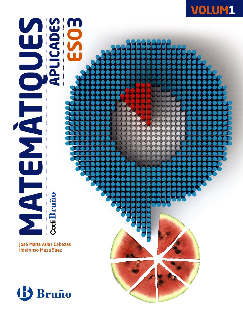Matem&agrave;tiques-APLI/Codi Bru&ntilde;o ESO 3 Bru&ntilde;o Text 9788469610411