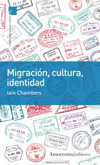 Migraci&oacute;n, cultura, identidad 2.&ordf; ed.