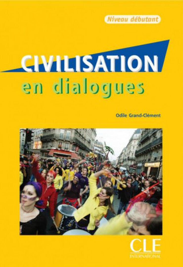 CLE Civilisation en Dialogues DEB/+CD Cle 9782090352146