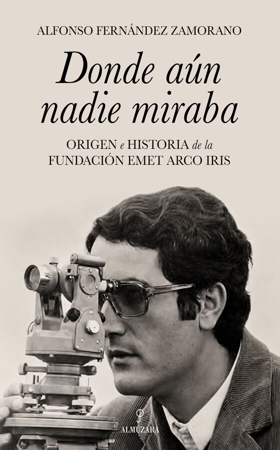 Donde a&uacute;n nadie miraba