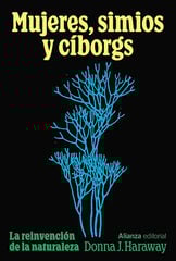 Mujeres, simios y cíborgs Mujeres, simios y cíborgs