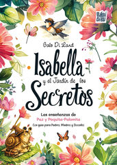 Isabella y el Jard&iacute;n de los Secretos