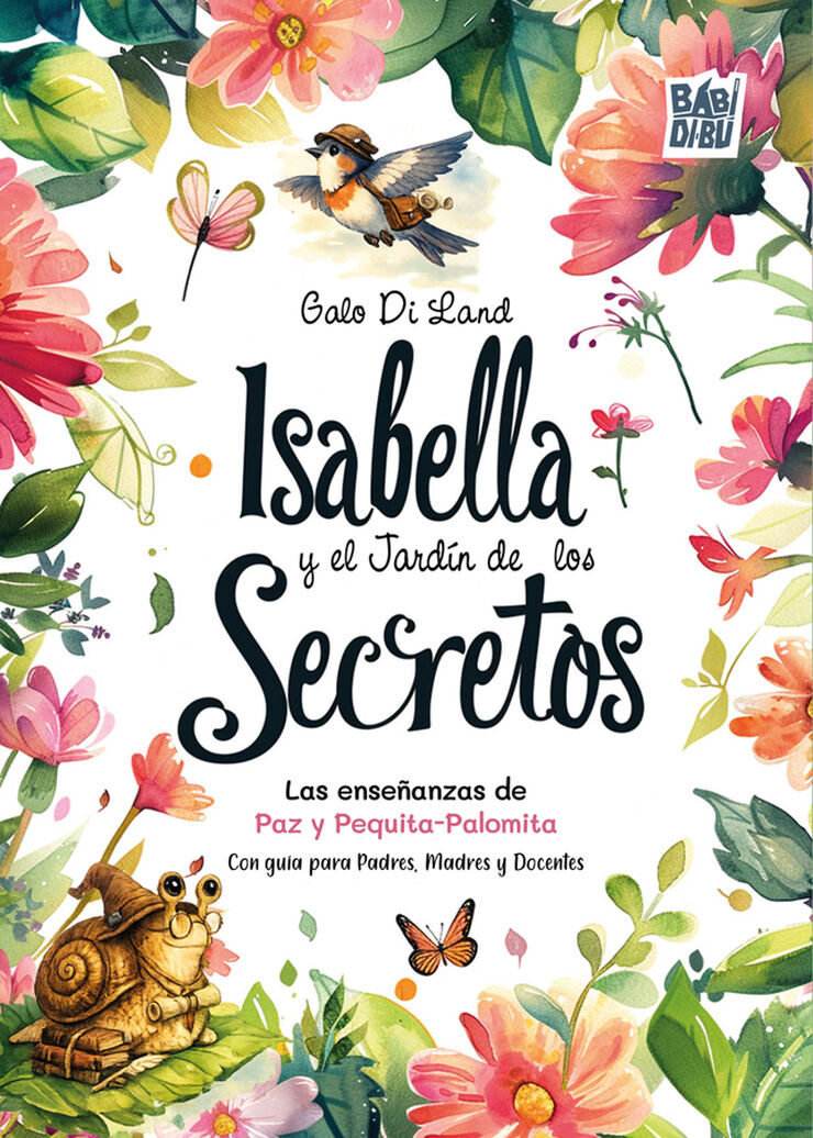 Isabella y el Jard&iacute;n de los Secretos