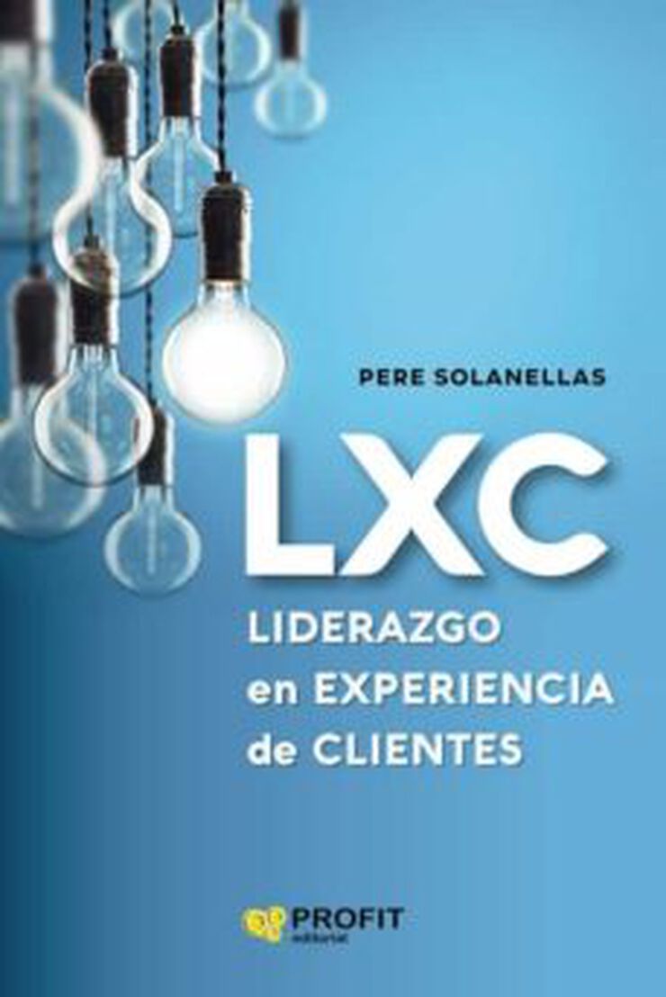 LXC: Liderazgo en experiencia de cliente