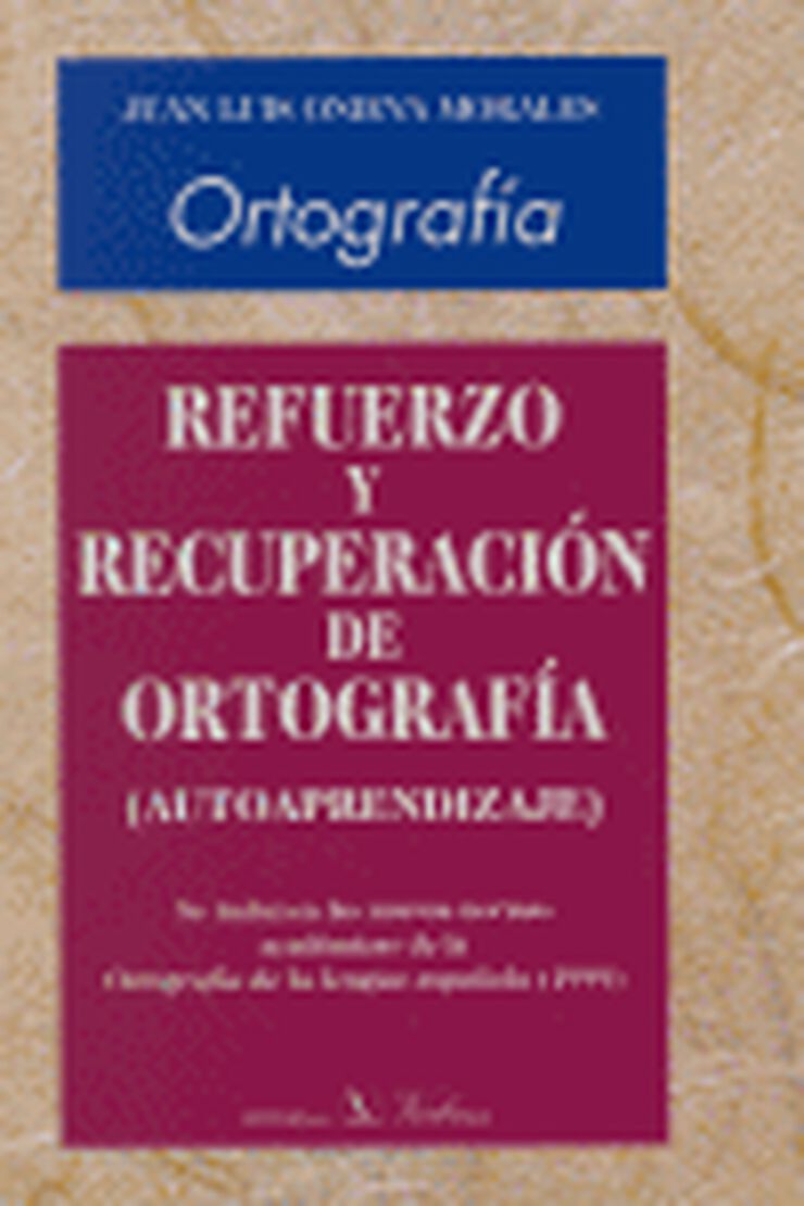 Refuerzo y recuperación de ortografía