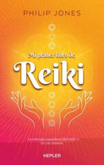 Mi primer libro de Reiki Mi primer libro de Reiki