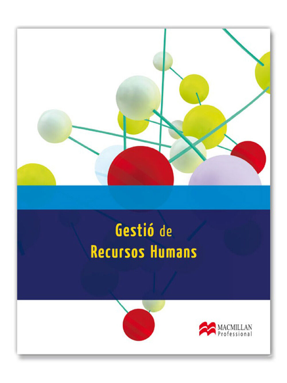 MCMC CF GS Gesti&oacute; Recursos Humans Macmillan-Text 9788415656746