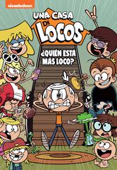 ¿Quién está más loco? (Una casa de locos. Cómic 11) ¿Quién está más loco? (Una casa de locos. Cómic 11)