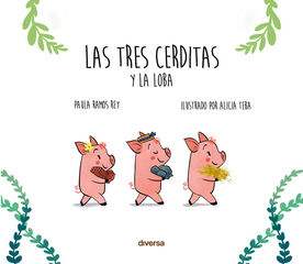Las tres cerditas y la loba