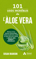 101 usos increïbles de l'àloe vera 101 usos increïbles de l'àloe vera
