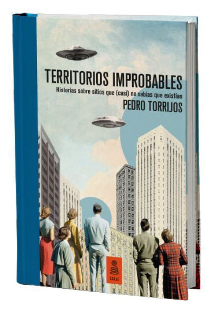 Territorios improbables (edición de lujo, numerada y limitada)