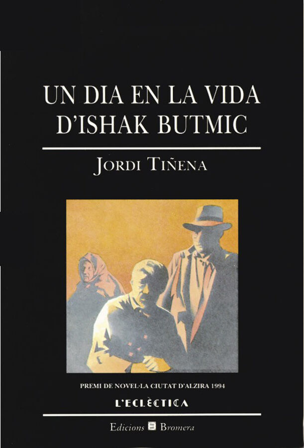 Un dia en la vida d'Ishak Butmic