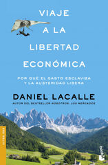 Viaje a la libertad económica Viaje a la libertad económica