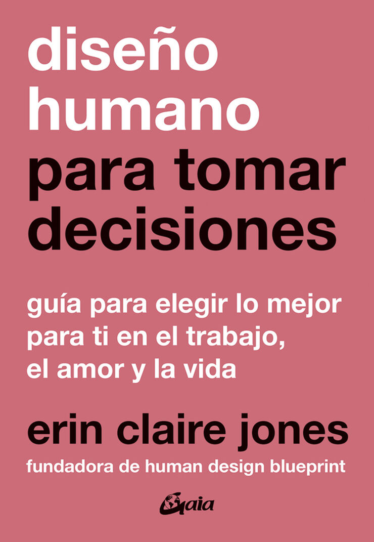 Dise&ntilde;o humano para tomar decisiones