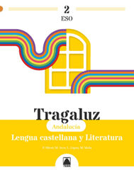 Tragaluz. Lengua castellana y literatura 2&ordm; ESO