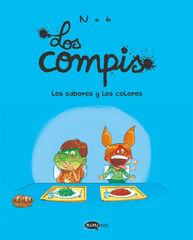 Los compis 2. Los sabores y los colores Los compis 2. Los sabores y los colores