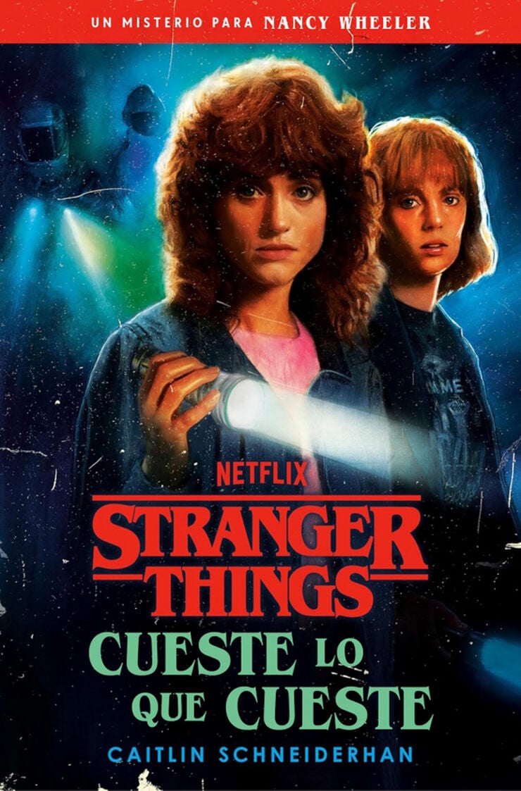 Stranger Things: Cueste lo que cueste Stranger Things: Cueste lo que cueste