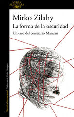La forma de la oscuridad La forma de la oscuridad