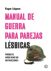 Manual de guerra para parejas lésbicas Manual de guerra para parejas lésbicas