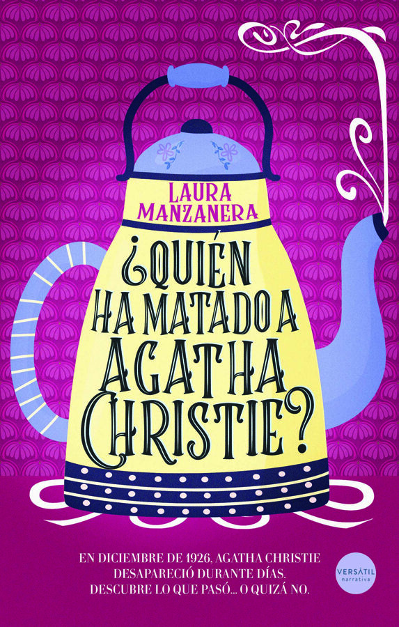 &iquest;Qui&eacute;n ha matado a Agatha Christie?