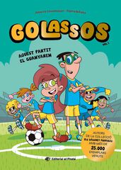 Golassos 01 - Aquest partit el guanyarem Golassos 01 - Aquest partit el guanyarem