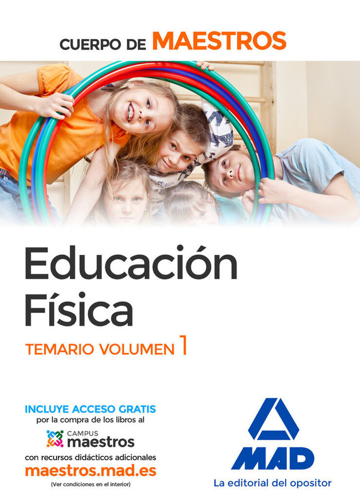 Cuerpo de Maestros Educación Física. Temario volumen 1
