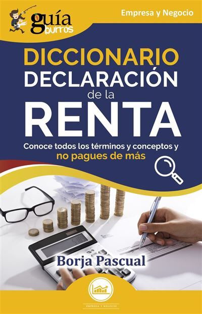 Gu&iacute;aBurros: Diccionario Declaraci&oacute;n de la Renta