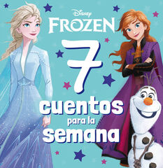 Frozen. 7 cuentos para la semana Frozen. 7 cuentos para la semana