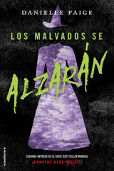 Los malvados se alzarán Los malvados se alzarán
