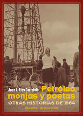 Petróleo, monjas y poetas Petróleo, monjas y poetas