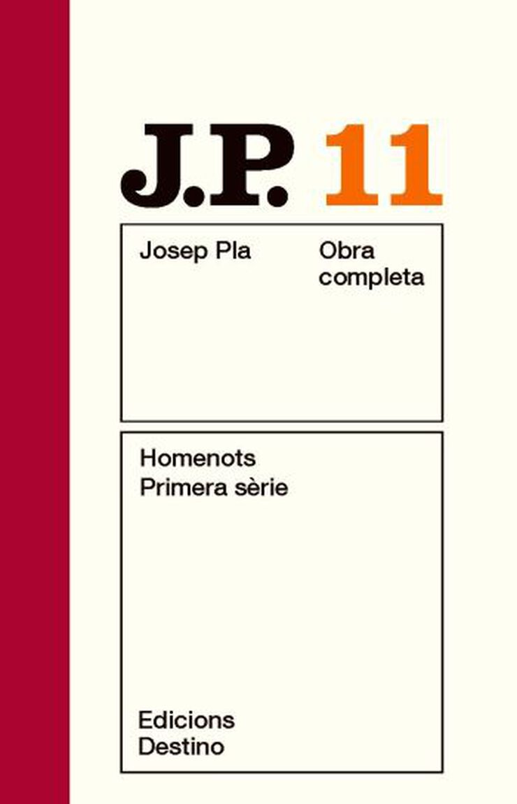 O.C. Josep Pla 11. Homentos: primera sèr