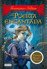 Crónicas del Reino de la Fantasía 2. La puerta encantada