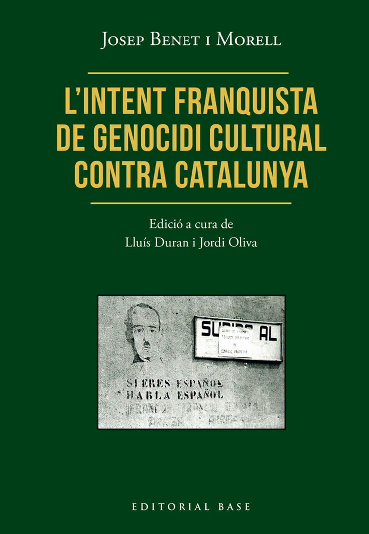 L'intent franquista de genocidi cultural contra Catalunya