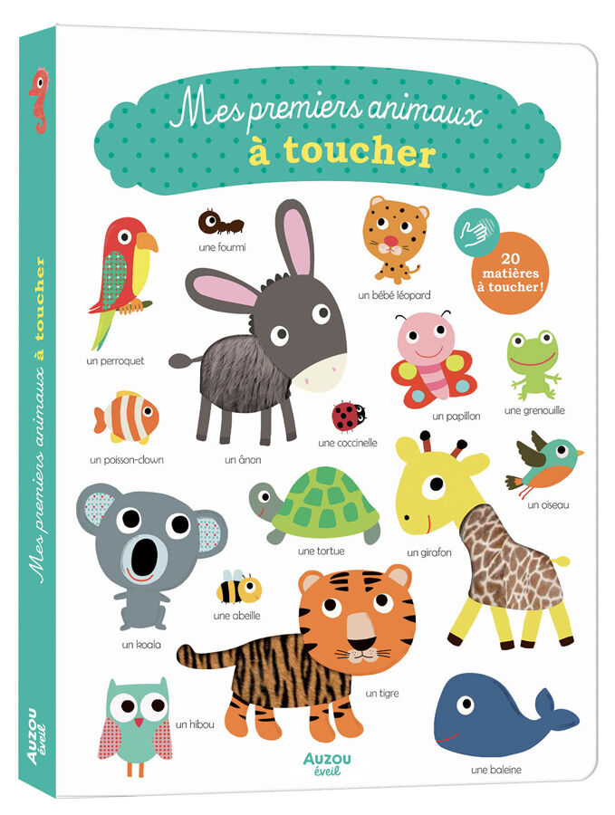 Mes premiers animaux &agrave; toucher