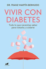 Vivir con diabetes Vivir con diabetes