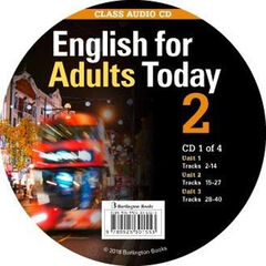 B.English for Adults Today 2 Class Audio Cd
