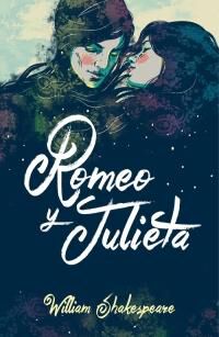 Romeo y Julieta (Colecci&oacute;n Alfaguara Cl&aacute;sicos)