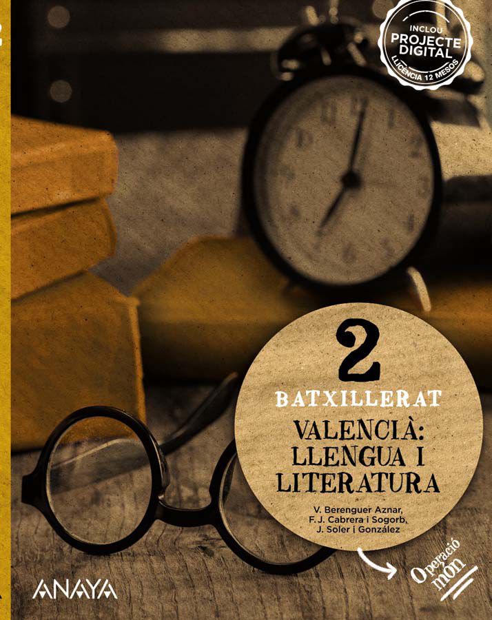 Valenci&agrave;: Llengua I Literatura 2.